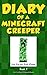 Minecraft Books: Diary of a...