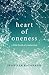 Heart of Oneness: A Little Book of Connection