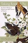Taking Root: The Nature Writing of William and Adam Summer of Pomaria