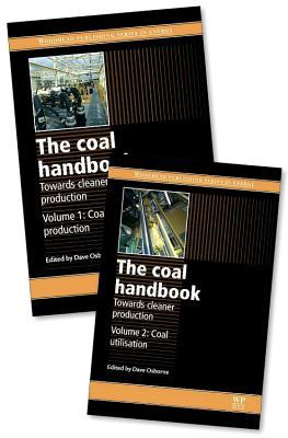 The Coal Handbook: Towards Cleaner Production (Woodhead Publishing Series in Energy)