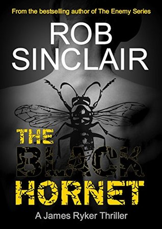 The Black Hornet (James Ryker #2)