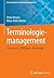 Terminologiemanagement: Grundlagen - Methoden - Werkzeuge (Kommunikation und Medienmanagement) (German Edition)