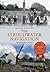 The Stroudwater Navigation Through Time by Michael Handford