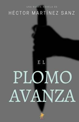 El Plomo Avanza