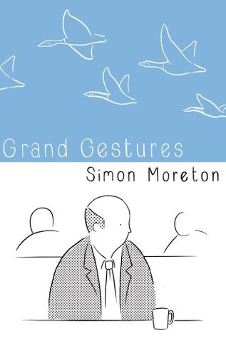 Grand Gestures (Kindle Edition)