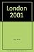 London, 2001