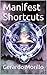 Manifest Shortcuts