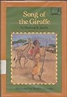 Song of the Giraffe (Springboard Books)