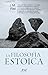 La filosofía estoica (Ariel...