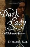 Dark Lady: A Nove...