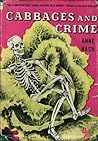 Cabbages and Crime