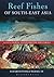 Reef Fishes of South-East Asia