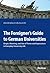 The Foreigner's Guide to German Universities: Origin, Meaning, and Use of Terms and Expressions in Everyday University Life