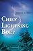 Chief Lightning Bolt