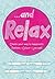 . . . and Relax: Pattern, C...