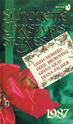 Silhouette Christmas Stories 1987 (Mass Market Paperback)