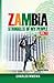 Zambia: Struggles of My People