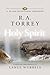 R. A. Torrey on the Holy Spirit (30-Day Devotional Treasuries)