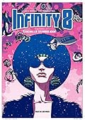 Infinity 8 - Tome 4