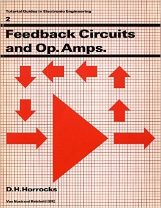 Feedback Circuits and Op. Amps (Paperback)