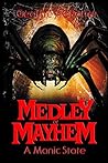 Medley of Mayhem by Geoffrey C. Porter
