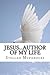 Jesus...Author of My Life: Hope For Teminal Illness
