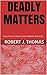 Deadly Matters (Jess Williams, #61)