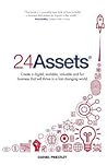 24 Assets by Daniel Priestley