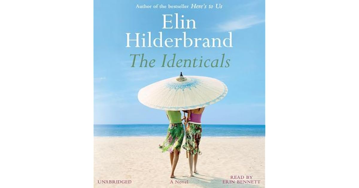 The Identicals by Elin Hilderbrand