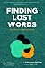 Finding Lost Words: The Church's Right to Lament