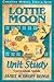 Lottie Moon Unit Study Curriculum Guide (Christian Heroes: Then & Now Unit Study)