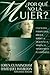 Por Que No La Mujer? by Loren Cunningham