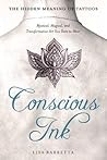 Conscious Ink: Th...