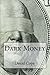Dark Money