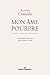 Mon âme pourpre (HR.HORS CO...