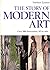 The Story Of Modern Art