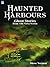 Haunted Harbours: Ghost Stories from Old Nova Scotia