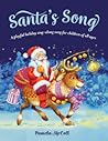 Santa's Song: A playful holiday sing-along song for children of all ages