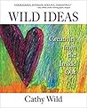 Wild Ideas: Creat...