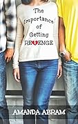 The Importance of Getting Revenge