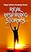 REAL INSPIRING STORIES by Pradeep Khare