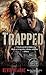 Trapped (The Iron Druid Chr...