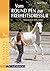 Vom Round Pen zur Freiheitsdressur by Karin Tillisch