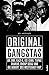 Original Gangstas: Die unbe...