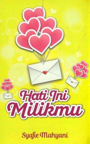 Hati Ini Milikmu