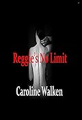 Reggie's No Limit