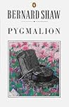 Pygmalion by George Bernard Shaw