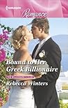 Bound to Her Greek Billionaire (The Billionaire's Club #2) Bound to Her Greek Billionaire (The Billionaire's Club #2)