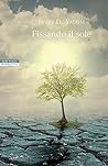 Fissando il sole