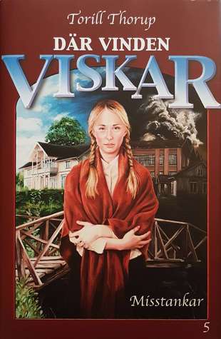 Misstankar (Där vinden viskar #5)